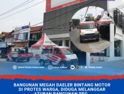 Bangunan Megah Daeler Bintang Motor di Protes Warga, Diduga Melanggar Aturan Bangunan PBG