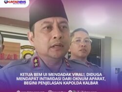 Ketua BEM UI Mendadak Viral!, Diduga Mendapat Intimidasi dari Oknum Aparat, Begini Penjelasan Kapolda Kalbar