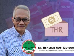 LBH Herman Hofi Law Berikan Penjelasan Aturan Perhitungan THR bagi Karyawan