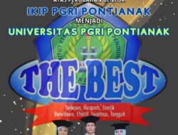 Fakultas IPPS Menyambut Universitas PGRI Pontianak menuju Perguruan Tinggi Unggul