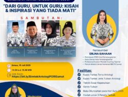 Antologi “Dari Guru, Untuk Guru” Siap Terbit, Dr. Saiful Abdi : Program Ini Memuliakan Guru Perempuan Sumatera Utara