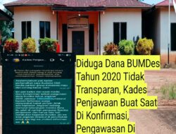 Dana BUMDes Tahun 2020 Tidak Transparan, Kades Penjawaan Bungkam Saat Dikonfirmasi