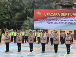 Kapolres Melawi Pimpin Sertijab Kasat Lantas, Kapolsek dan Kasat Reskrim