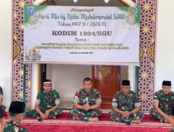 KODIM 1204/SANGGAU PERINGATI ISRA’ MI’RAJ NABI MUHAMMAD SAW TAHUN 1447 H/2026 M