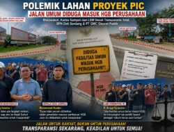 Jalan untuk Rakyat atau Perusahaan ? Dugaan Fasum Masuk HGB PT GMC Picu Kemarahan Warga